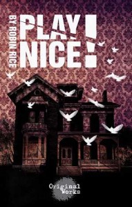 Cover for Play Nice!