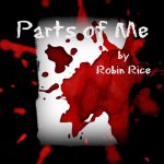 Parts of Me by Robin Rice