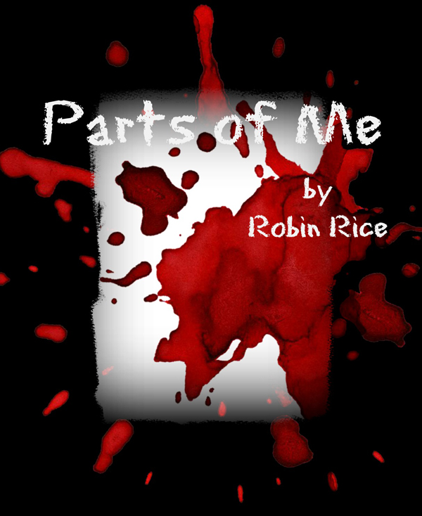 Parts of Me by Robin Rice